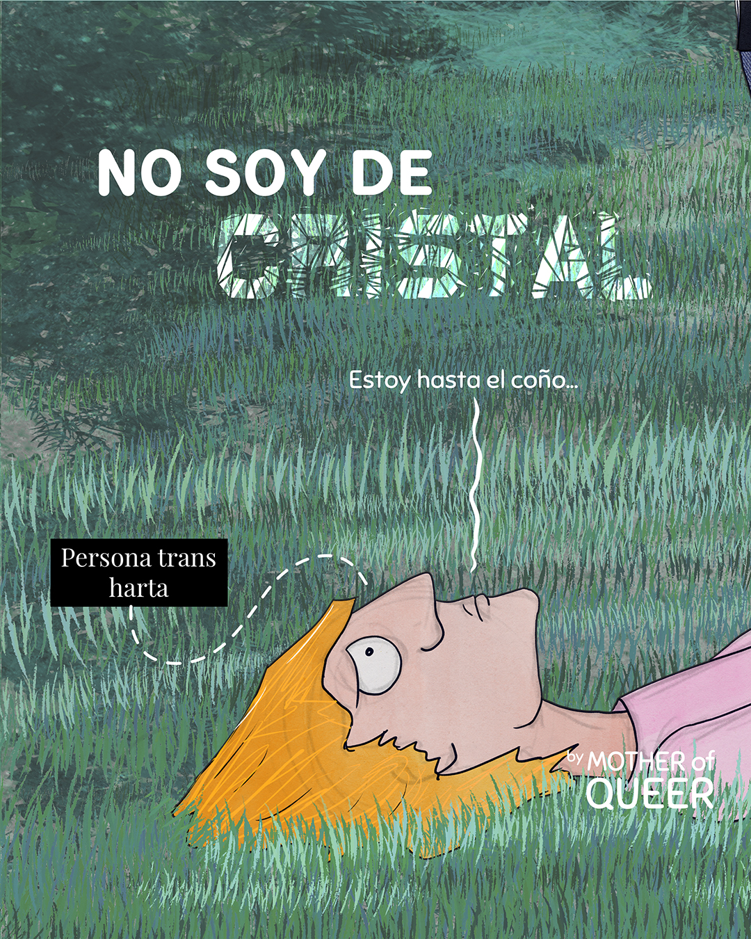 No soy de cristal